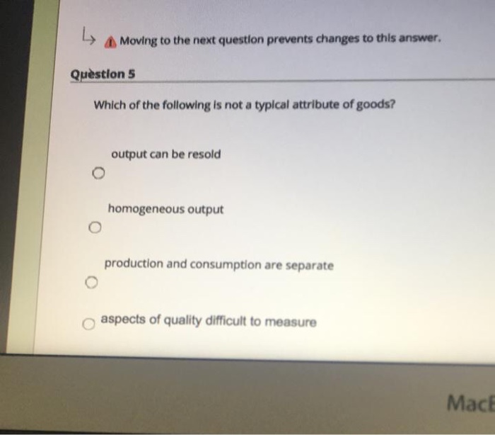Moving to the next question prevents changes to