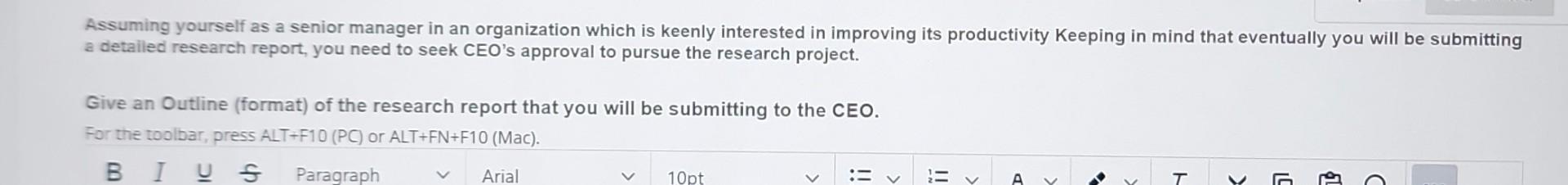 Assuming yourself as a senior manager in an