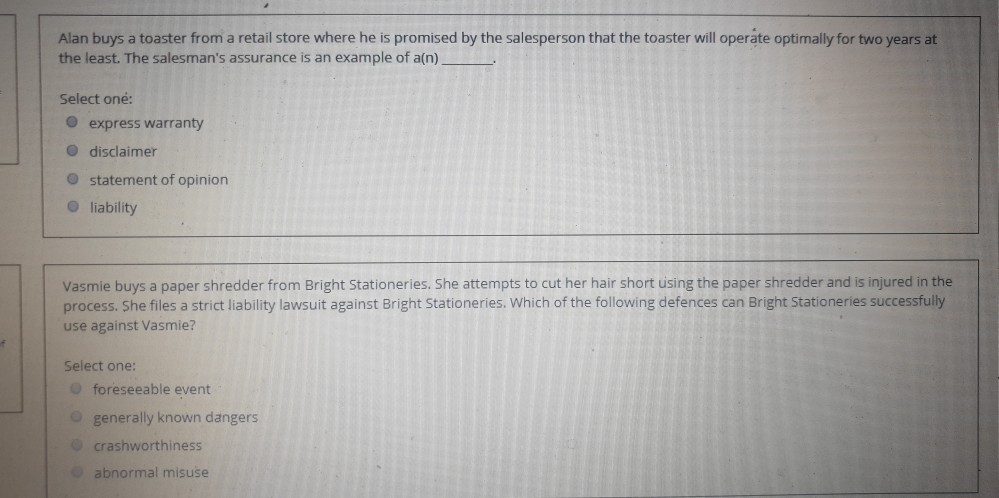 Alan buys a toaster from a retail store where he