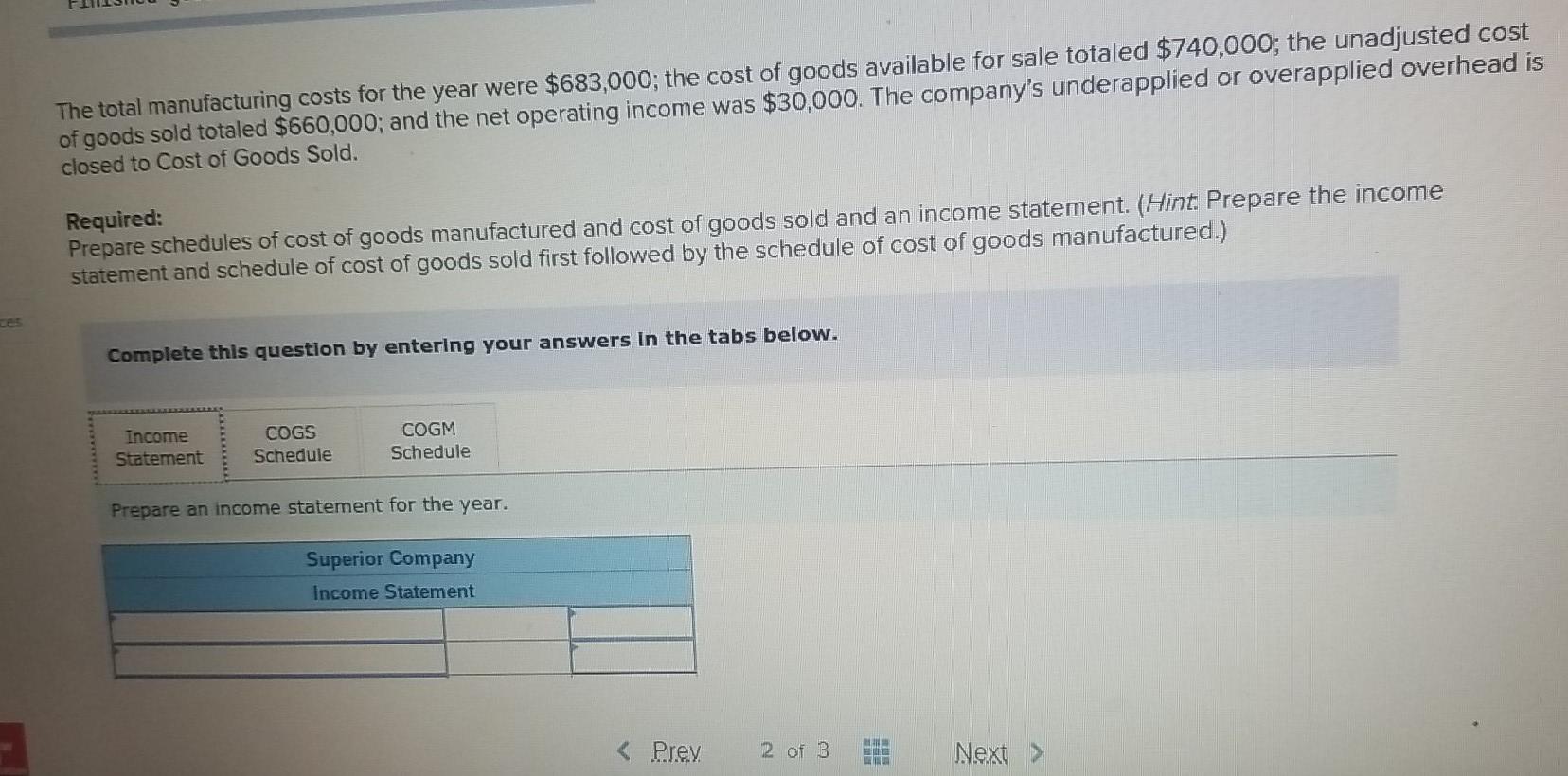 [LO3-3] Superior Company provided the following