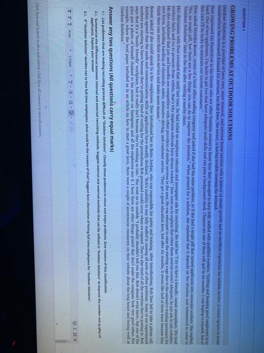 QUESTION1 GROWING PROBLEMS AT OUTDOOR SOLUTIONS