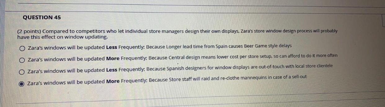 QUESTION 45 (2 points) Compared to competitors