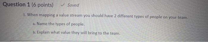 Question 1 (6 points) Saved 1. When mapping a