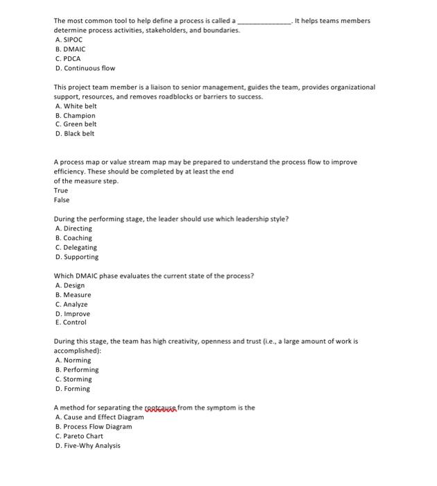 The most common tool to help define a process is