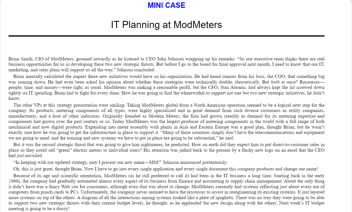 MINI CASE IT Planning at Mod Meters Brian Smith,