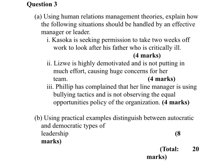 Question 3 (a) Using human relations management