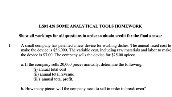 show work 1. LSM 428 SOME ANALYTICAL TOOLS