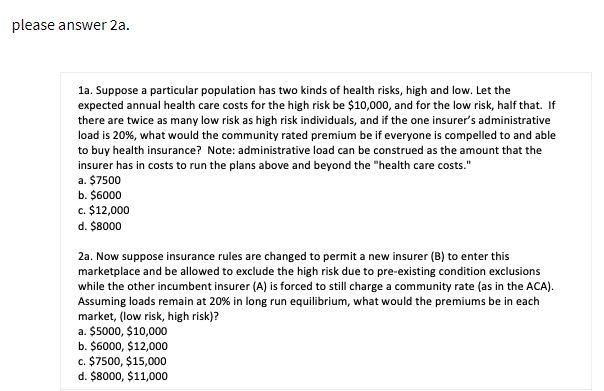please answer 2a. 1a. Suppose a particular