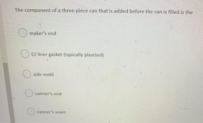 The component of a three-piece can that is added