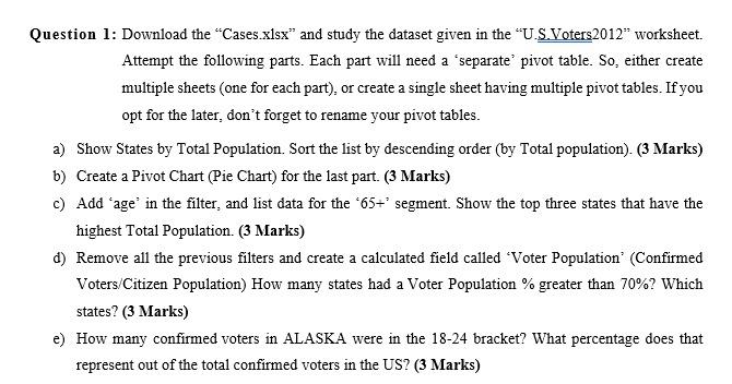 Question 1: Download the "Cases.xlsx" and study