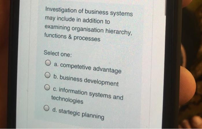 Investigation of business systems may include in