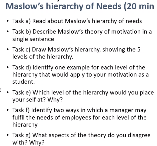 Maslow's hierarchy of Needs (20 min Task a) Read