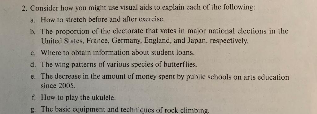 Copy each topic from "a" to "g" and explain what