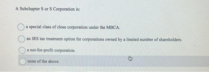 A Subchapter Sor S Corporation is: a special