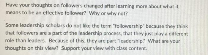 Have your thoughts on followers changed after