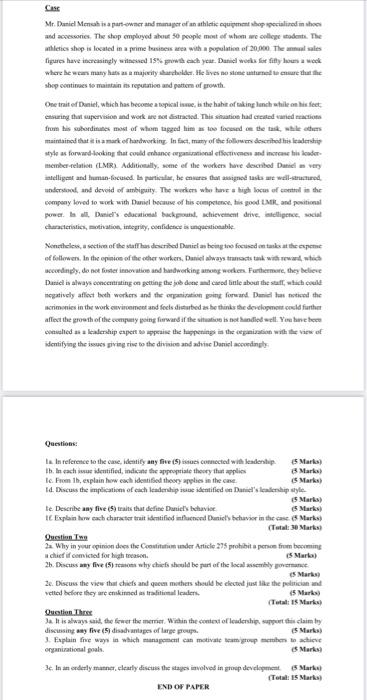 Case Mr. Daniel Mensah is a part-owner and