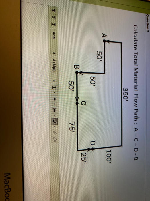 Question 2 Calculate Total Material Flow Path: