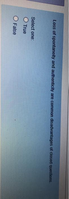 Loss of spontaneity and authenticity are common