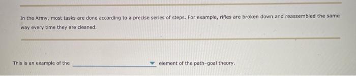 in the Army, most tasks are done according to a