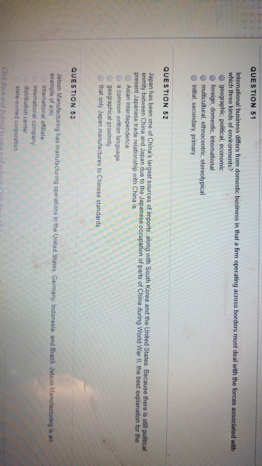 QUESTION 51 International business differs from