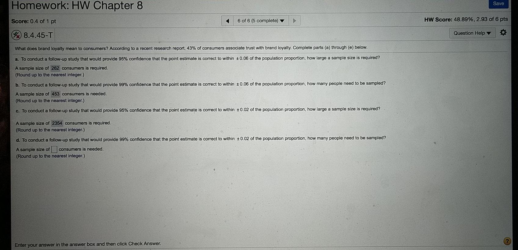 Homework: HW Chapter 8 Save Score: 0.4 of 1 pt 6