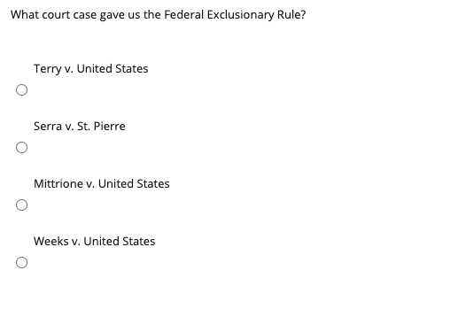 What court case gave us the Federal Exclusionary