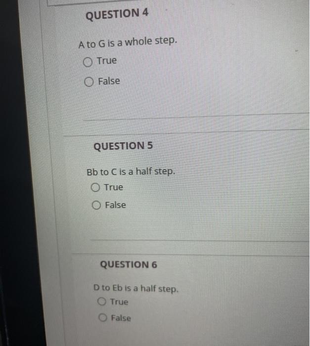 QUESTION 1 A half step has 0 notes in between. O