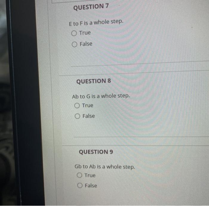 QUESTION 1 A half step has 0 notes in between. O