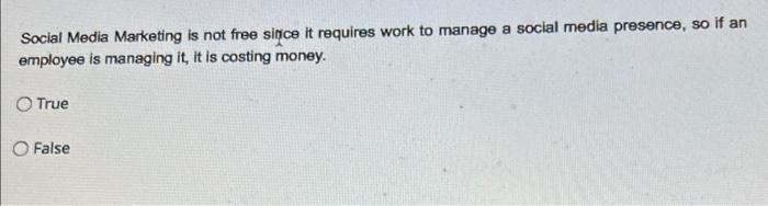 Social Media Marketing is not free since it