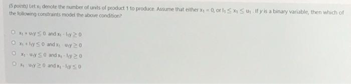 15 points Letx denote the number of units of