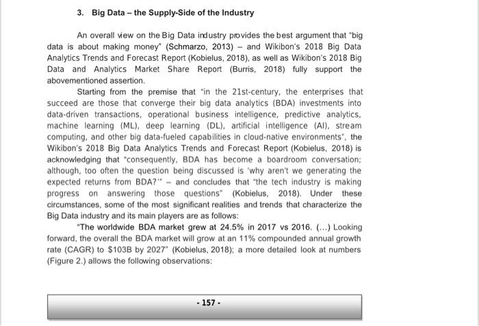 Q: Summarize this in one page 3. Big Data - the