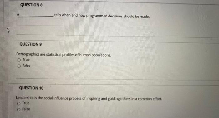 QUESTION 8 tells when and how programmed