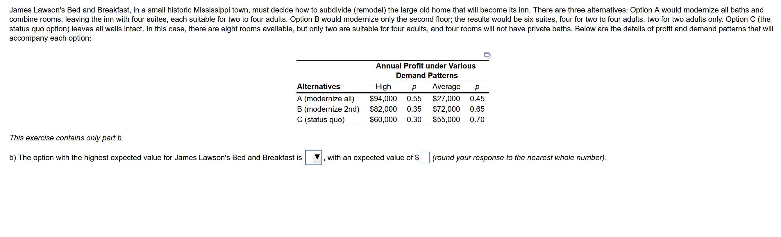 James Lawson's Bed and Breakfast, in a small