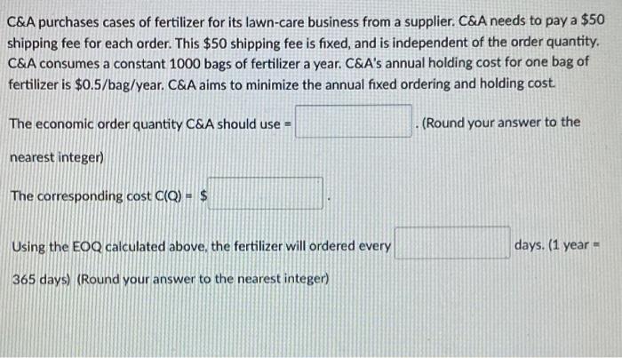 C&A purchases cases of fertilizer for its