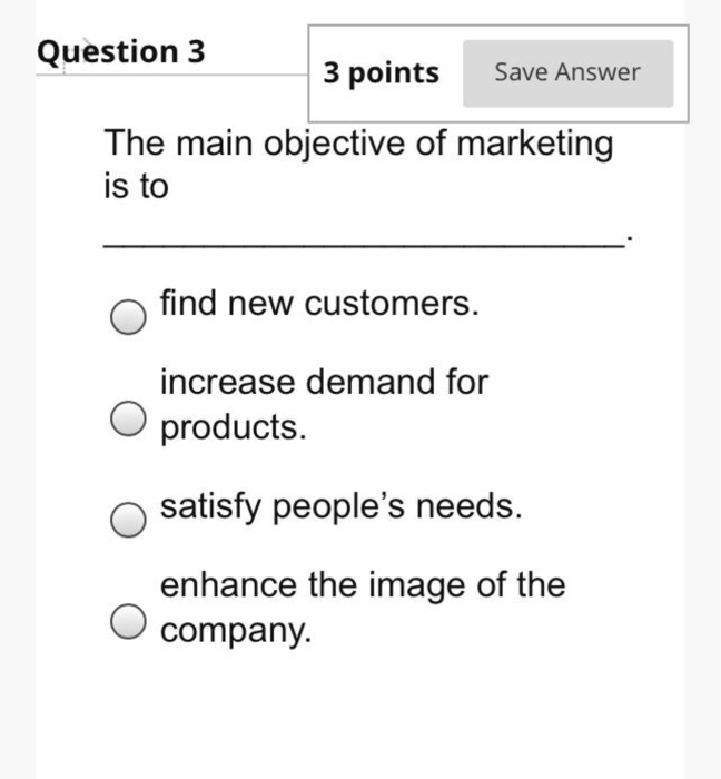 Question 3 3 points Save Answer The main