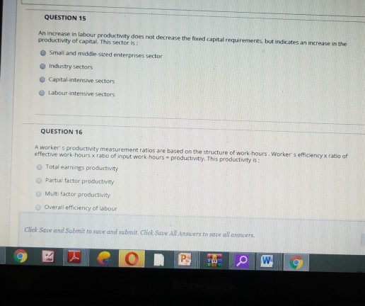 QUESTION 15 An increase in labour productivity