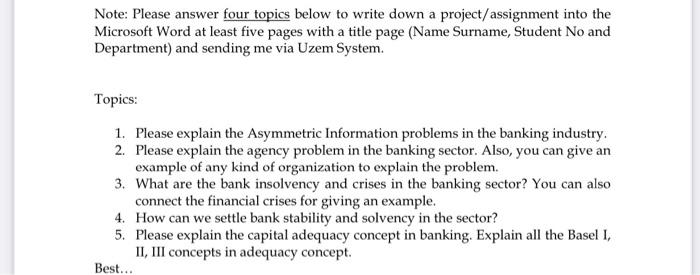 Note: Please answer four topics below to write