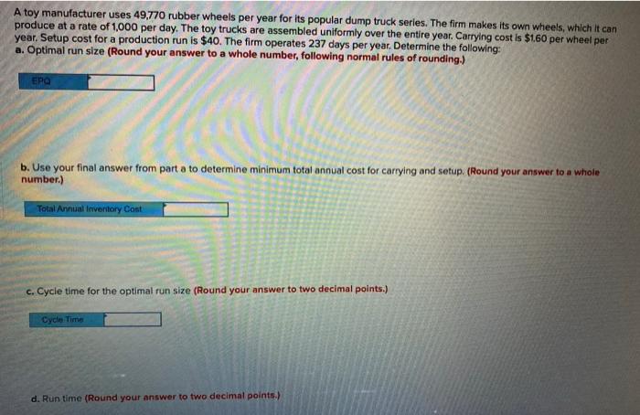 A toy manufacturer uses 49,770 rubber wheels per