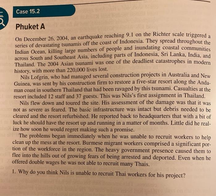Case 15.2 Phuket A On December 26, 2004, an