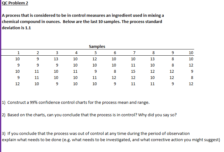 QC Problem 2 A process that is considered to be