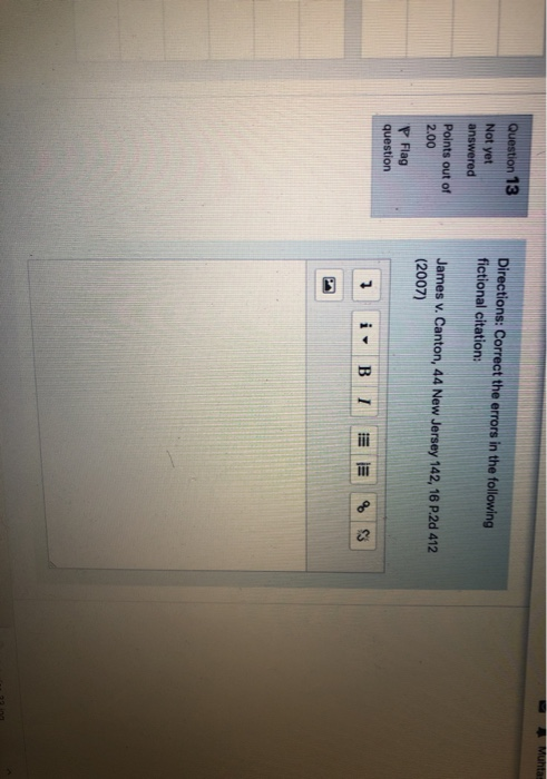 Muhtas Question 13 Not yet Directions: Correct