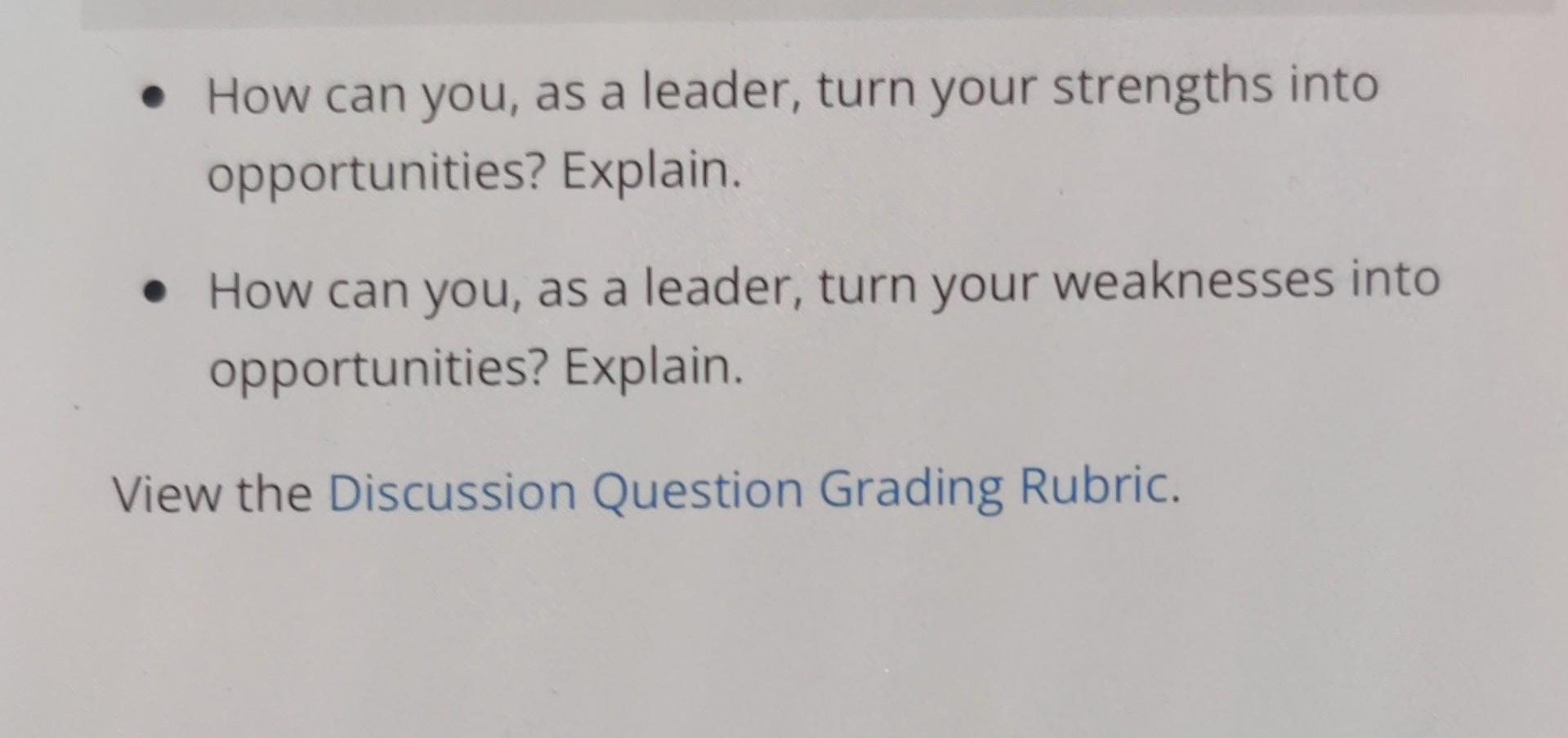 DQ module 8 - How can you, as a leader, turn your