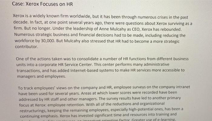 i need help answering the 4 questions Case: Xerox