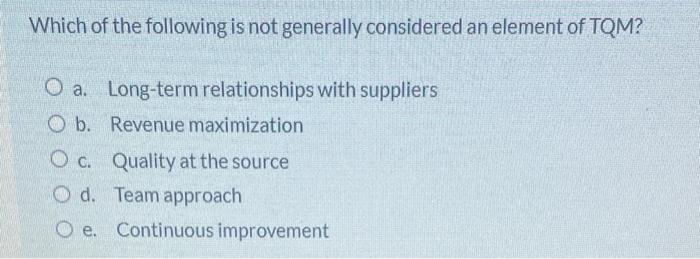 Which of the following is not generally