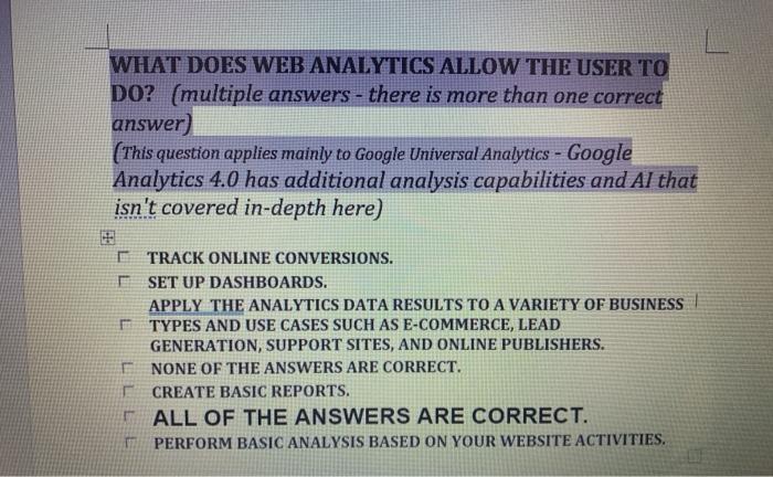 WHAT DOES WEB ANALYTICS ALLOW THE USER TO DO?