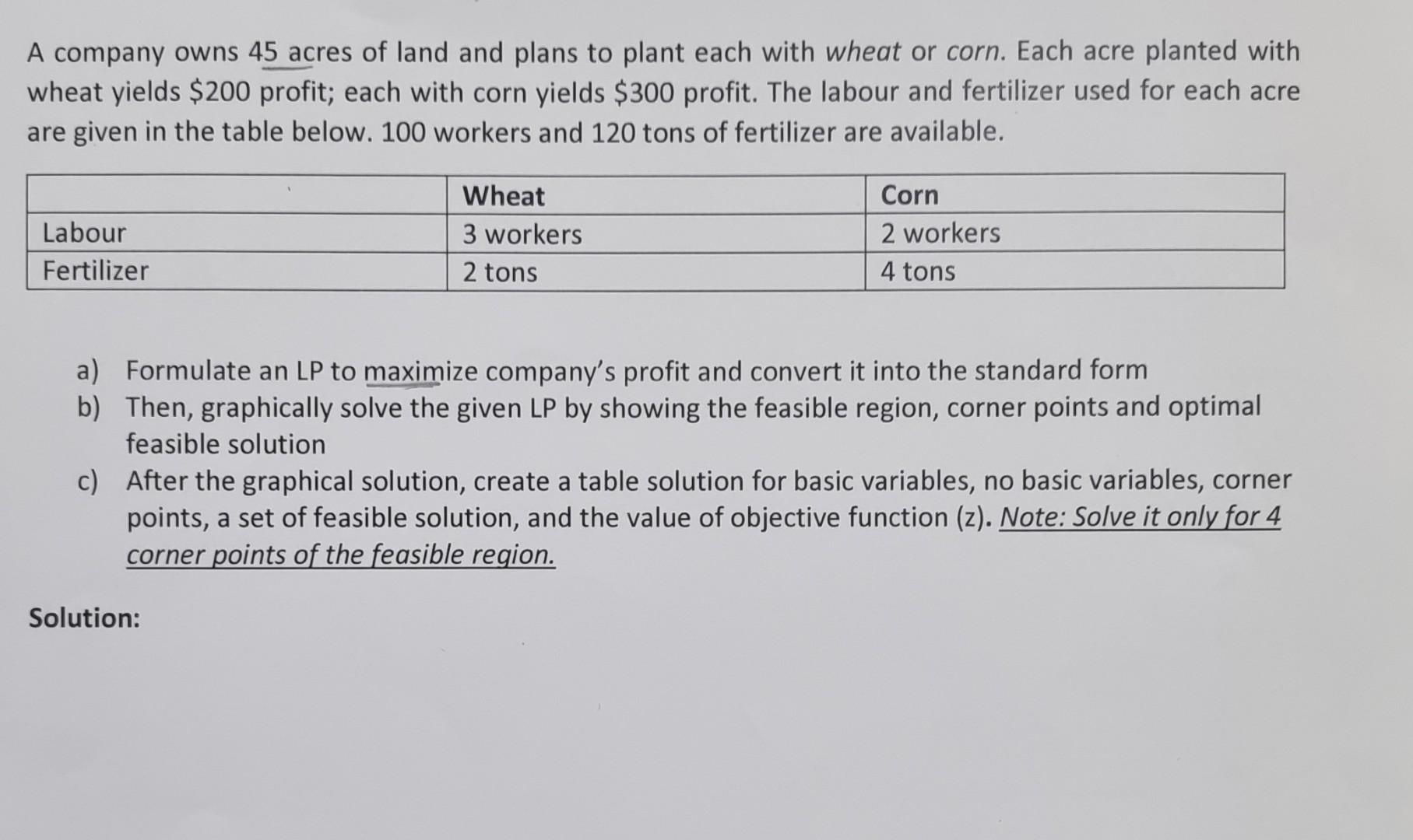 A company owns 45 acres of land and plans to