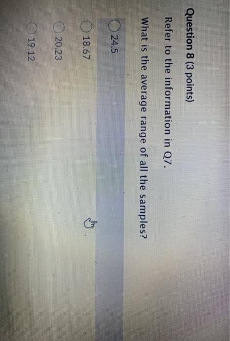 Question 7 (1 point) Saved As a quality control