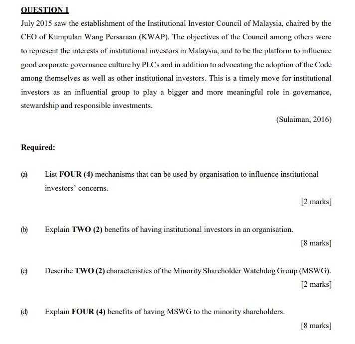 QUESTION 1 July 2015 saw the establishment of the