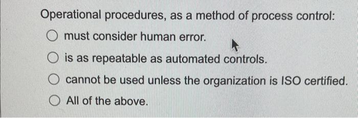Operational procedures, as a method of process