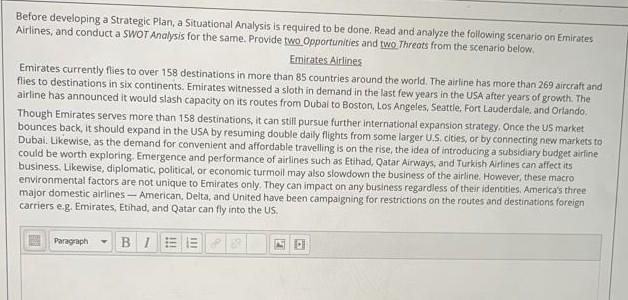 Before developing a Strategic Plan, a Situational